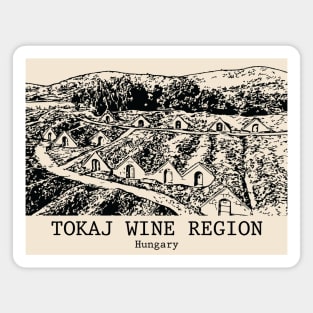 Tokaj Wine Region - Hungary Magnet